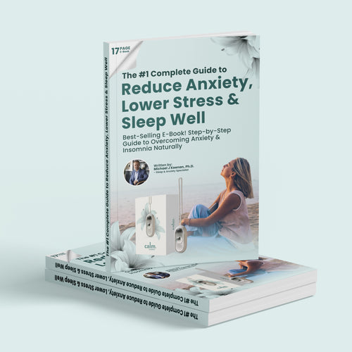 eBook: The Secrets to Freeing Anxiety, Stress, and Insomnia