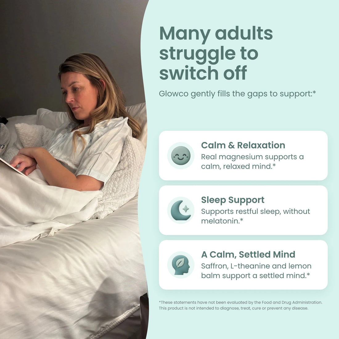 Many adults struggle to switch off: Glowco supports calm, sleep and a settled mind